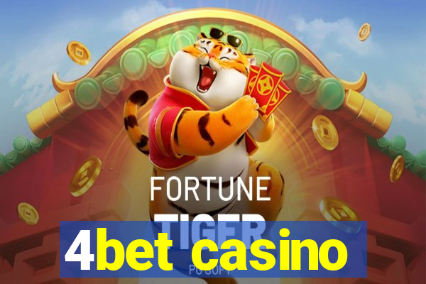 4bet casino